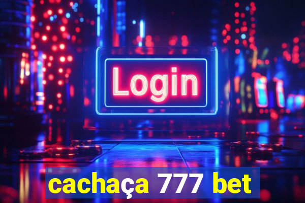 cachaça 777 bet